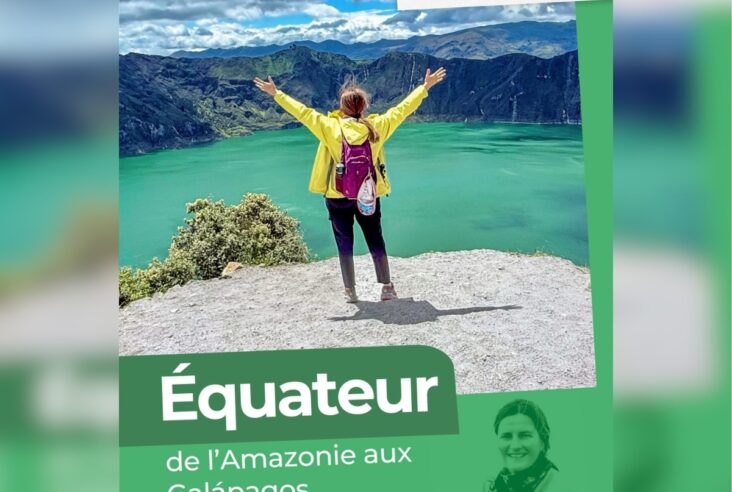 Les Aventuriers Voyageurs présentent : Couleurs d’Équateur